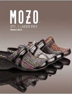 STYLE UNDER FIREMOZO Footwear is rooted in a single focus performance