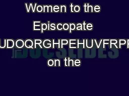 Women to the Episcopate OHQHUDOQRGHPEHUVFRPPHQW on the