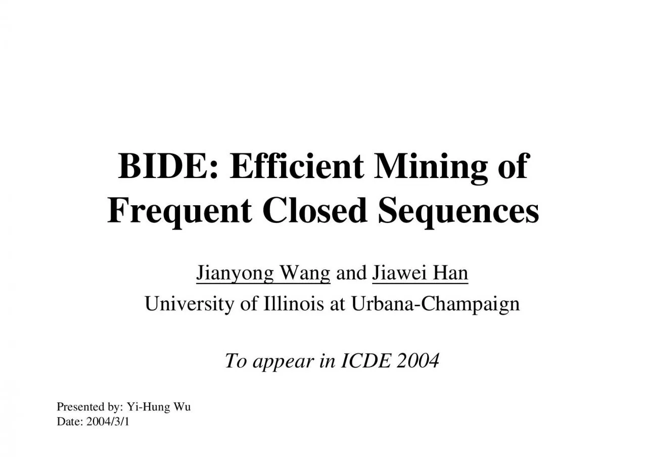 PDF-BIDE Efficient Mining of Frequent Closed SequencesJianyong Wang