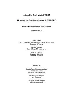 Using the Soil Model YASE   Alone or in Combination with TREGRO   Mode