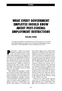 Employment RestrictionsWHAT EVERY GOVERNMENTEMPLOYEE SHOULD KNOWABOUT