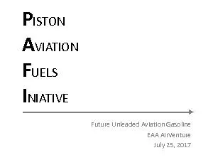 ISTONVIATIONUELSNIATIVEFuture Unleaded Aviation GasolineEAA AirVenture