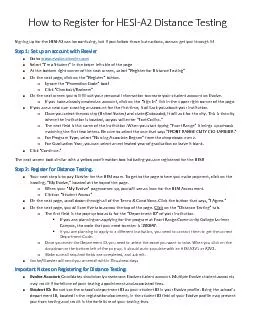 How to Register for HESIA2 Distance TestingSigning up for the HESIA2 c