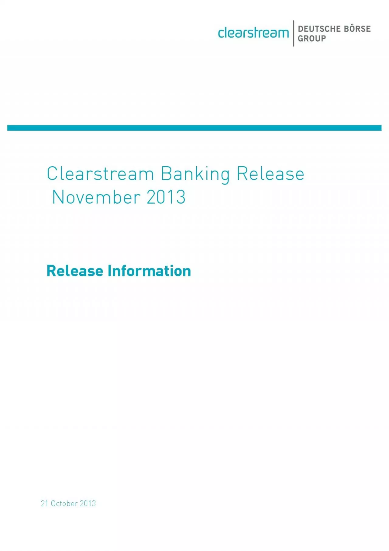 PDF-21 October 2013This document of CBL Clearstream Banking SA 42 ave