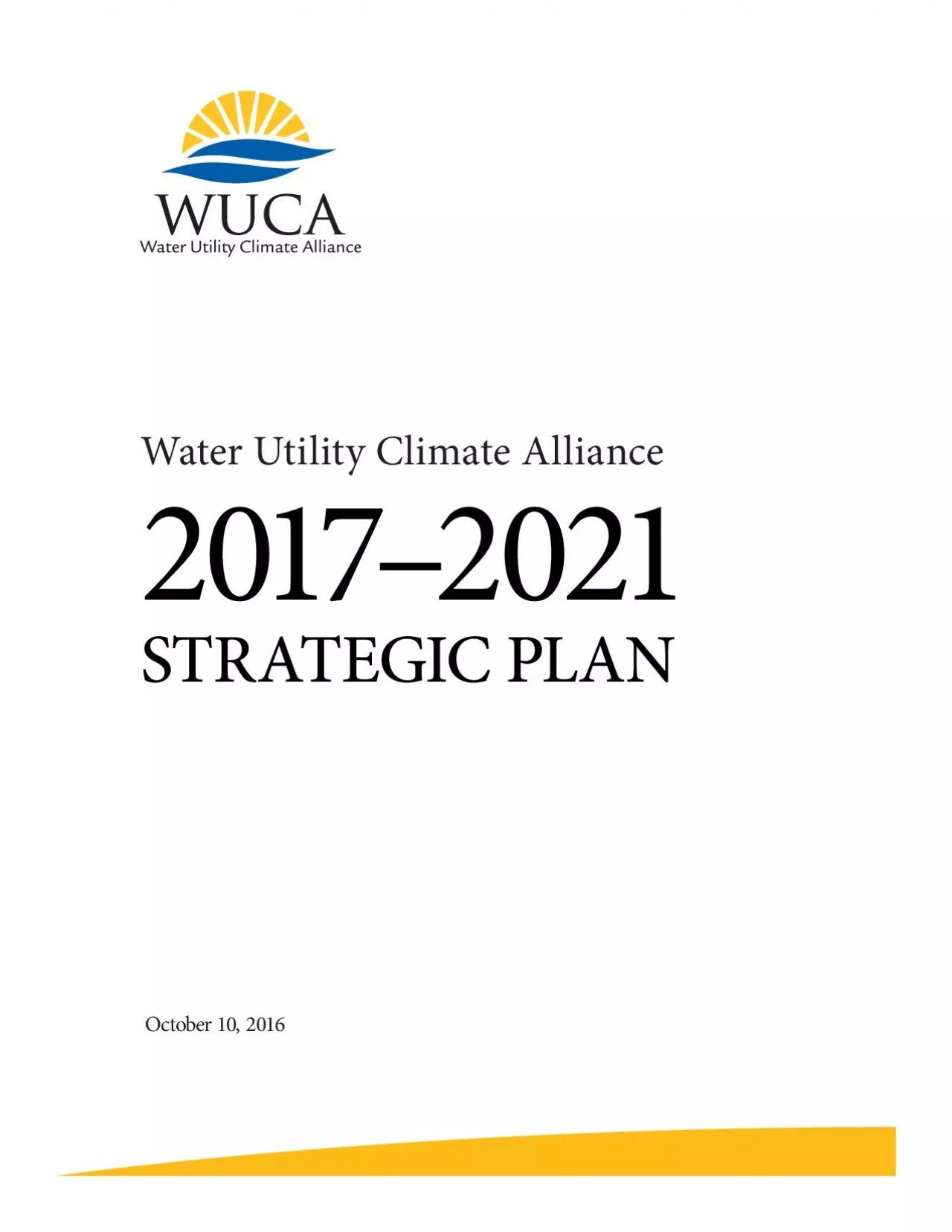 PDF-Water Utility Climate Alliance 20172021 Strategic Plan