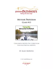 Mussar Program Class  Challenges provide the curricul