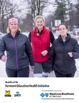 Benefits of theVermont Education Health InitiativeVEHI146s health b