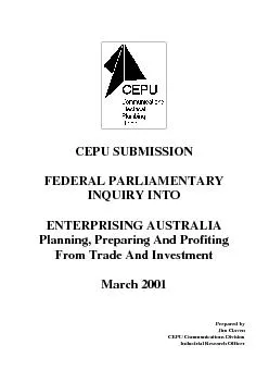 CEPU SUBMISSIONFEDERAL PARLIAMENTARYINQUIRY INTOENTERPRISING AUSTRALIA