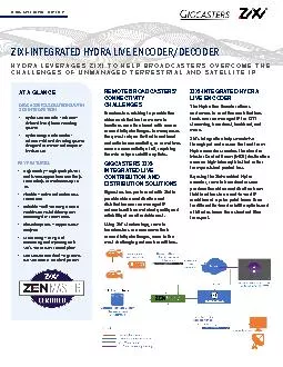 HYDRA LEVERAGES ZIXI TO HELP BROADCASTERS OVERCOME THE