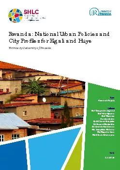 Rwanda National Urban Policies and City Profiles for Kigali and HuyeW