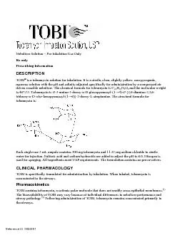 Prescribing Information DESCRIPTION is a tobramycin solution for inhal