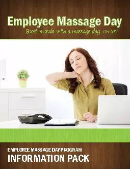 EMPLOYEE MASSAGE DAY PROGRAMINFORMATION PACKEmployee Massage Day