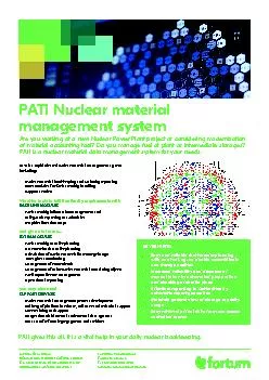 PATI is a sophisticated nuclear material management system includingN