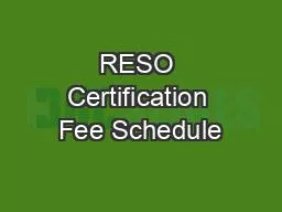 RESO Certification Fee Schedule