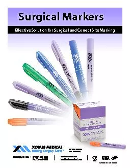 Surgical MarkersE31ective Solution for Surgical and Correct Site Ma