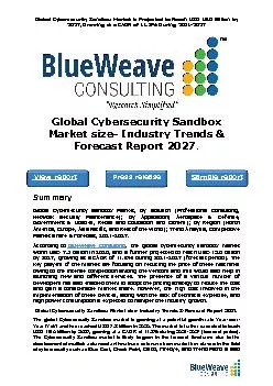 ﻿Global Cybersecurity Sandbox Market size- Industry Trends & Forecast Report 2027.