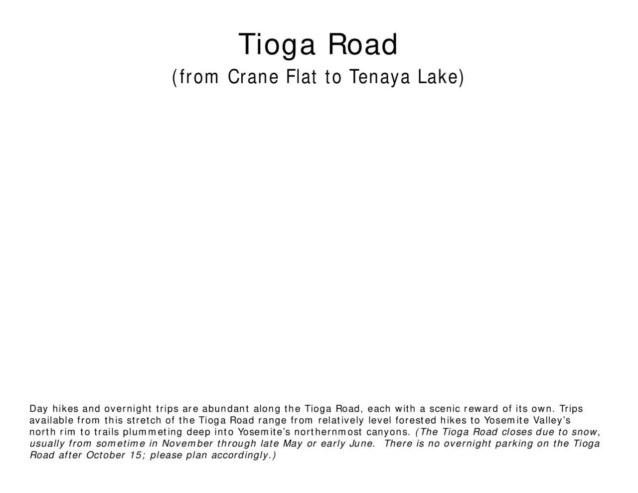 PDF-Tioga Roadfrom Crane Flat to Tenaya LakeDay hikes and overnight trip