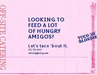 PDF-LOOKING TO FEED A LOT OF HUNGRYAMIGOSLet146s taco 145bout itca