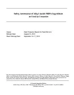 Safety Assessment of Alkylmide MIPA ngredients as Used in Cosmetics