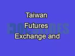 Taiwan Futures Exchange and