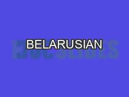 BELARUSIAN