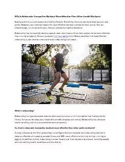 Why Is Rebounder Trampoline Workout More Effective Than Other Cardio Workouts