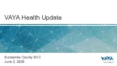 VAYA Health UpdateBuncombe County BOCJune 2 2020