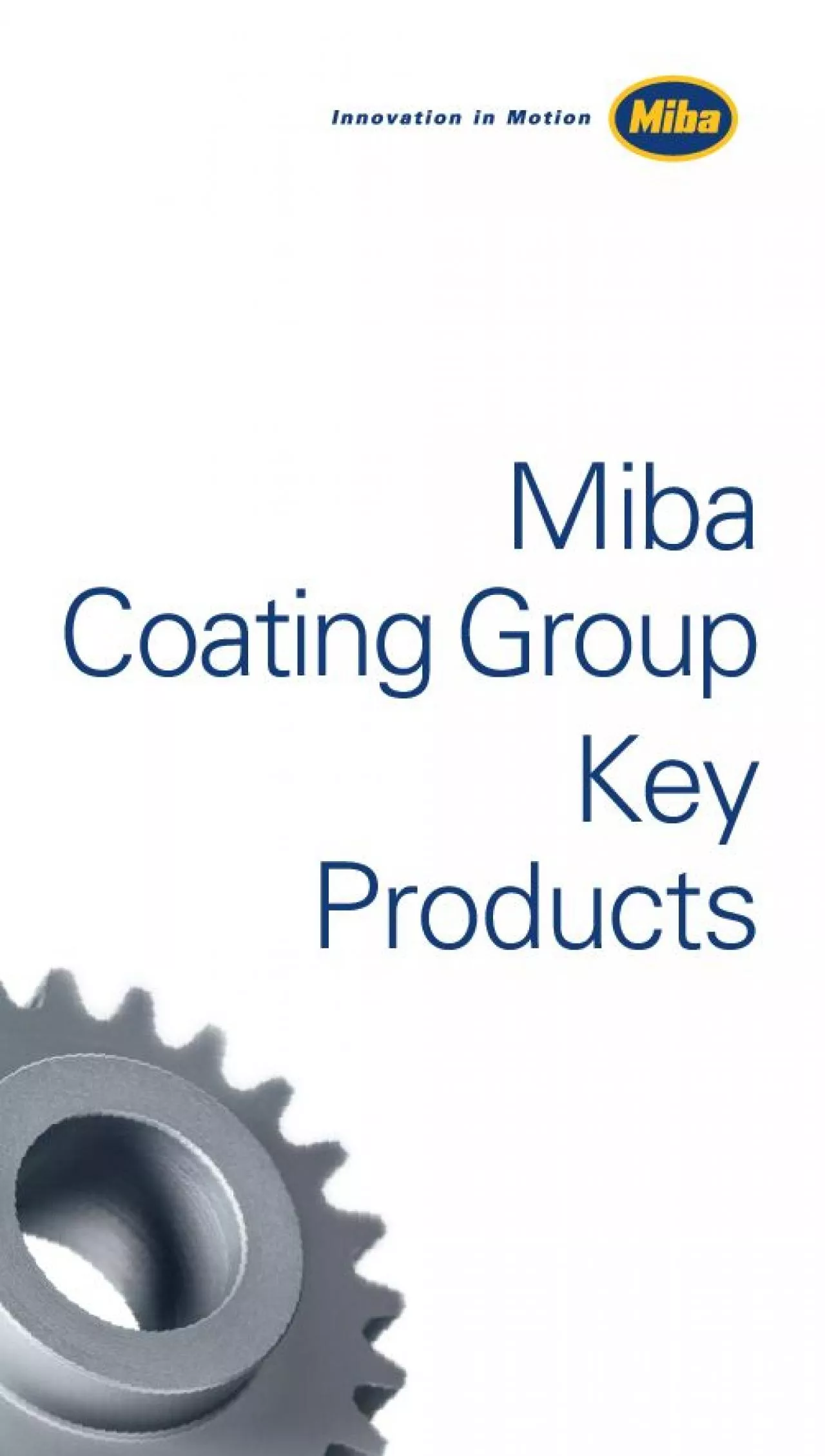 PDF-Miba Coating Group Key Products