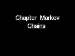  Chapter  Markov Chains 