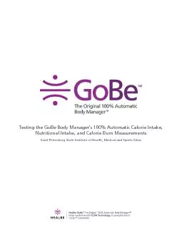 Testing the GoBe Body Manager146s 100 Automatic Calorie Intake