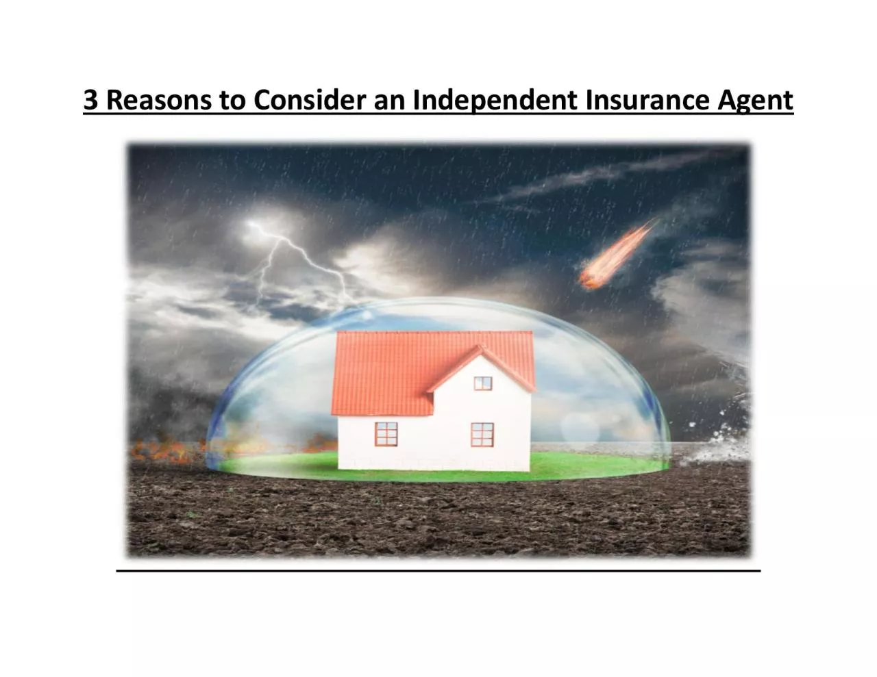 PDF-3 Reasons to Consider an Independent Insurance Agent