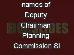   List showing names of Deputy Chairman Planning Commission Sl
