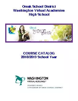 Omak School DistrictWashington Virtual AcademiesHigh SchoolCOURSE CATA