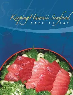 Hawaii Seafood is a premiumproduct