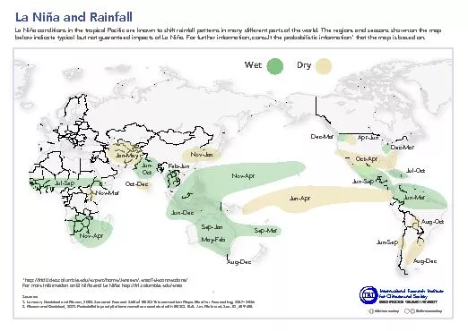 La Nia conditions in the tropical Pacific are known to shift rainfal