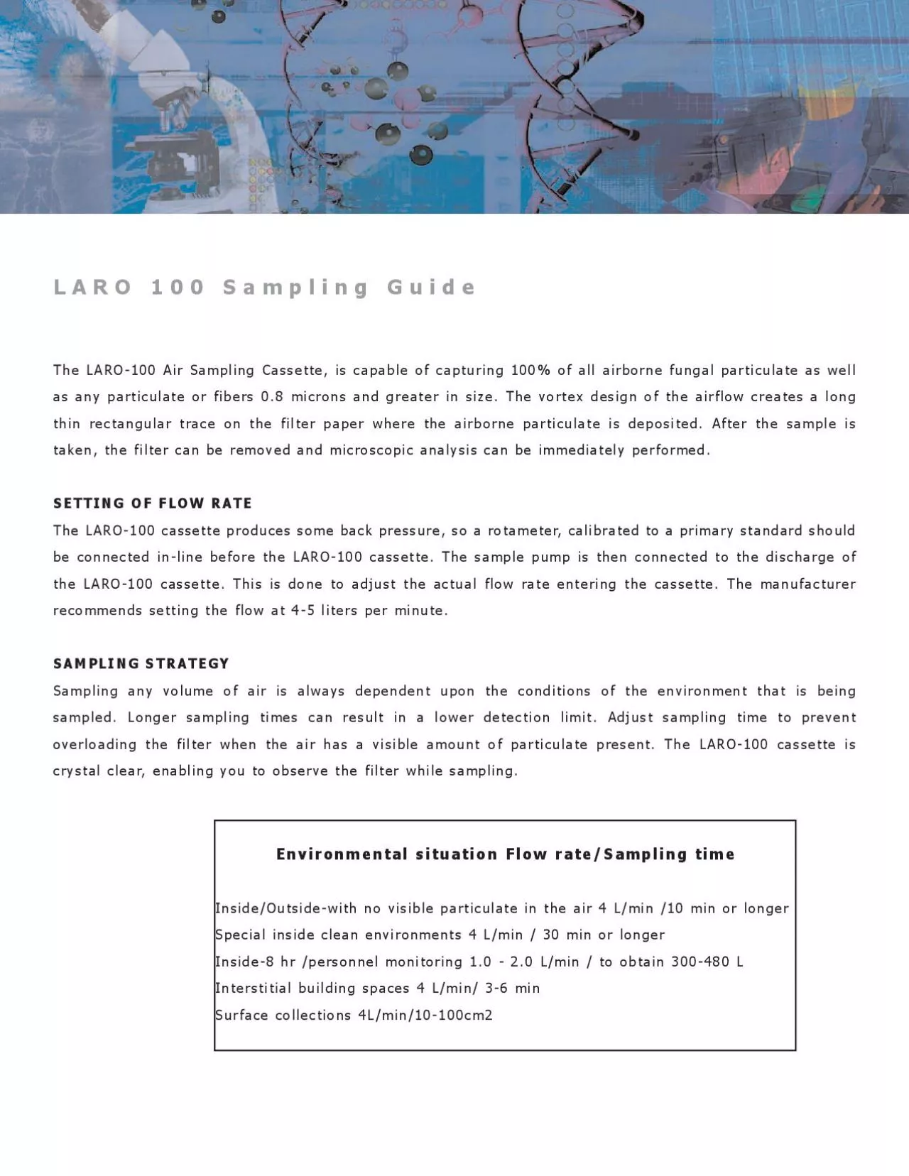 PDF-The LARO100 Air Sampling Cassette is capable of capturing 100 of al