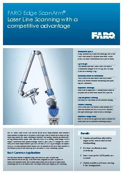 FARO Edge ScanArmLaser Line Scanning with a competitive advantage