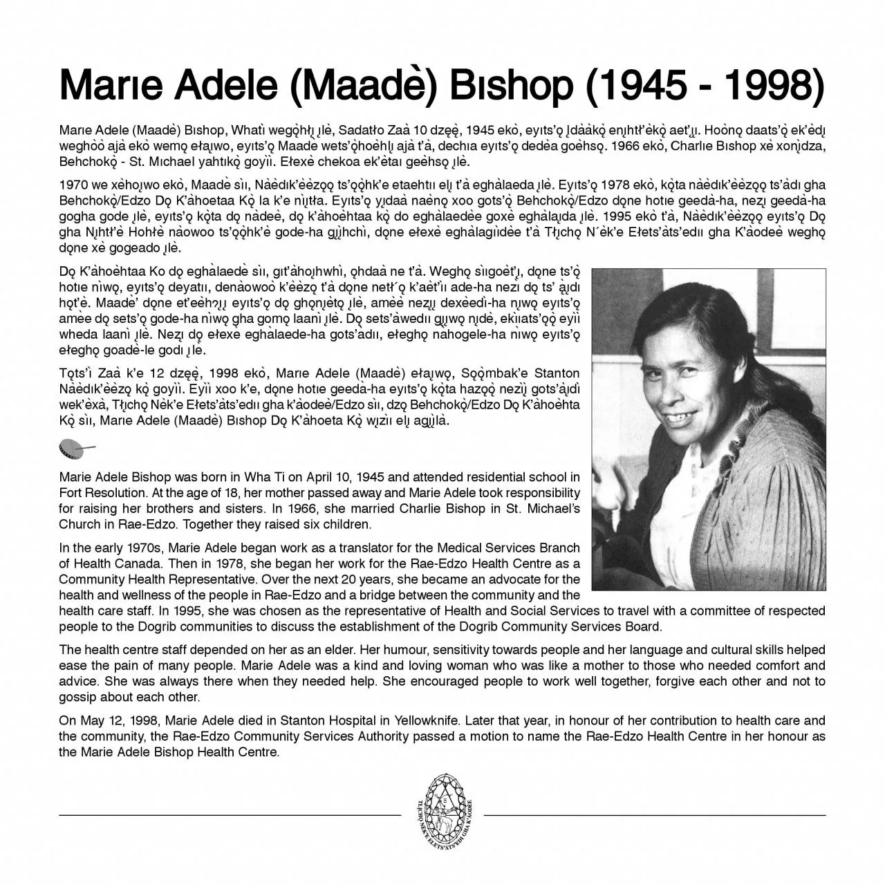 PDF-Marie Adele Bishop was born in Wha Ti on April 10 1945 and attended r