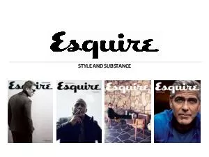 STYLE AND SUBSTANCE  ESQUIRE IN  PRINT DIGITAL EDITION