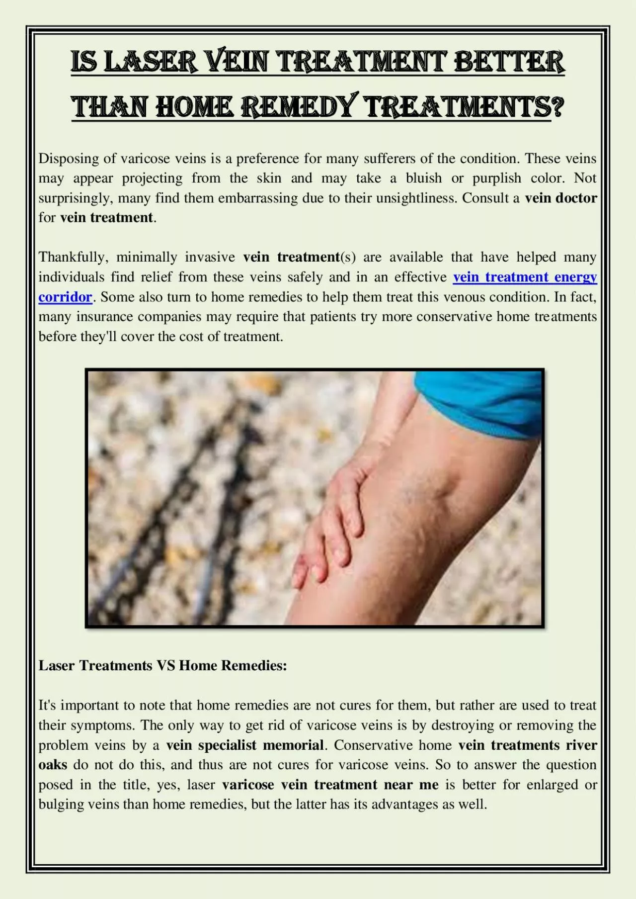 PDF-Is Laser Vein Treatment Better Than Home Remedy Treatments?