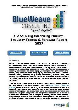The Global Drug Screening Market - Industry Trends & Forecast Report 2027