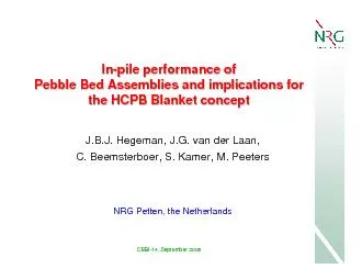 InInpile performance of pile performance of Pebble Bed Assemblies an