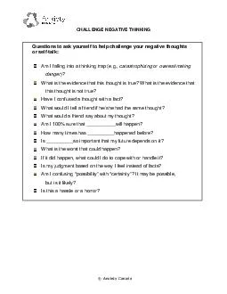  CHALLENGE NEGATIVE THINKING Questions to ask yourself to help challenge your ne gative