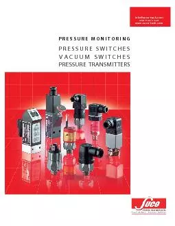 PRESSURE MONITORINGPRESSURE SWITCHESVACUUM SWITCHESPRESSURE TRANSMITTE