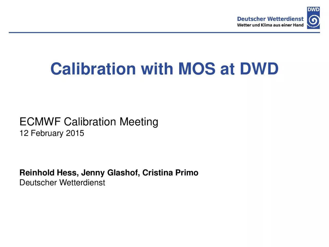 PDF-Calibration with MOS at