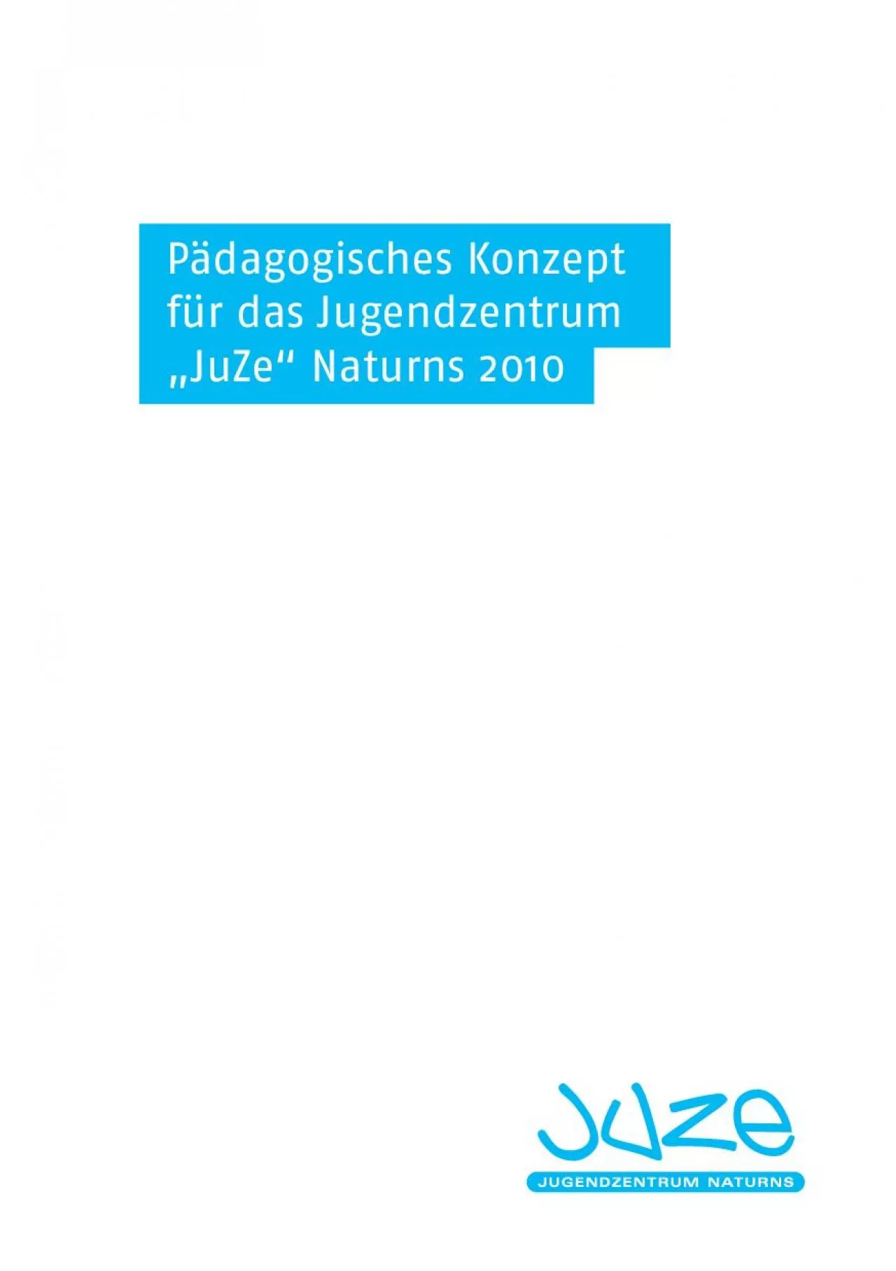 PDF-Pdagogisches Konzeptfr das Jugendzentrum132JuZe147 Naturns 2