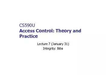 CS590UAccess Control Theory and PracticeLecture 7 January 31Integri