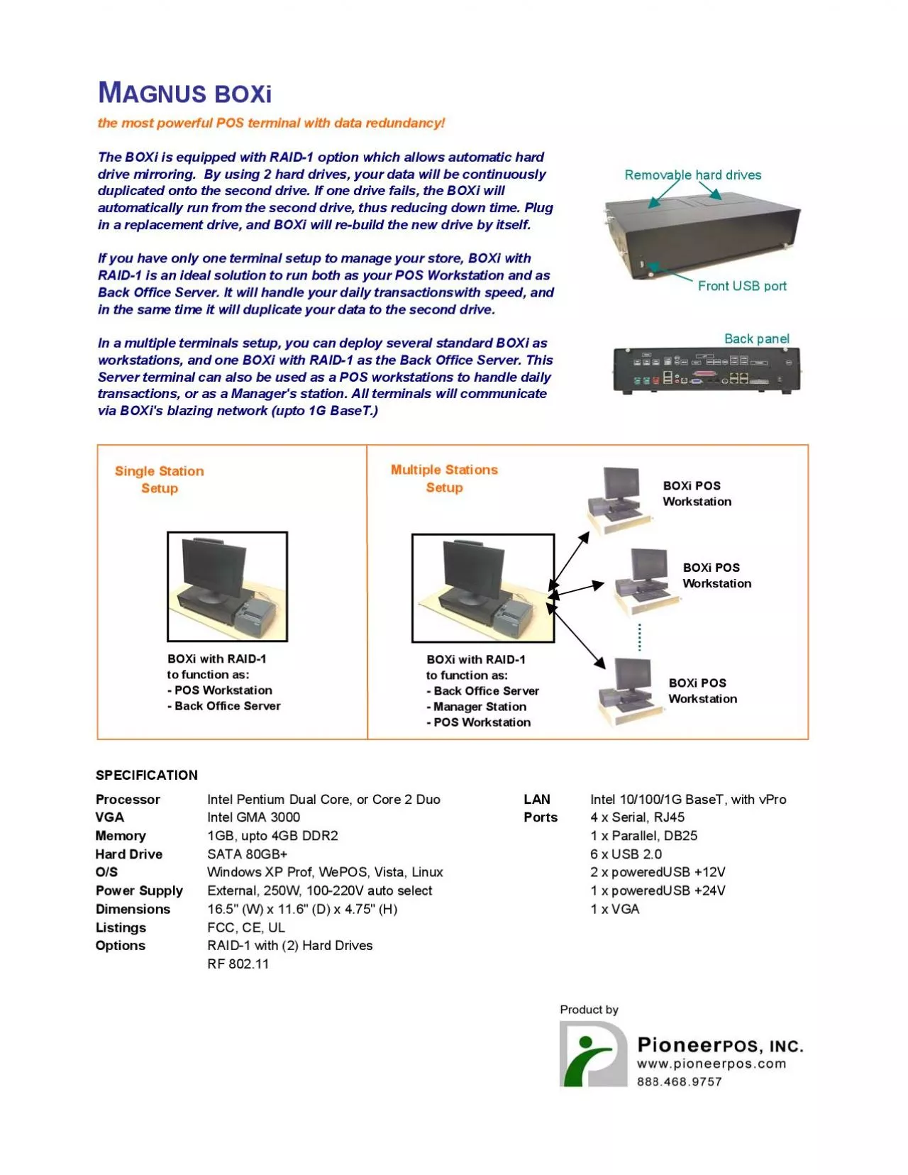 PDF-1GB upto 4GB DDR21 x Parallel DB25SATA 80GB6 x USB 20Windows XP Pr