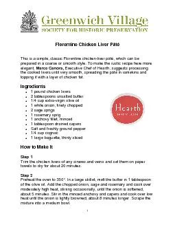 This is a simple classic Florentine chickenliver pt which can be