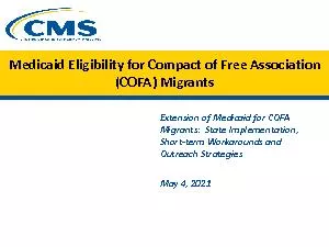 Medicaid Eligibility for Compact of Free Association COFA Migrants E